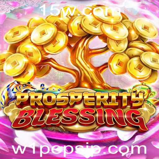 Descubra o Fascinante Mundo de ProsperityBlessing: O Jogo do Momento